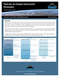 Timeline of Human Spaceflight Programs Updated September 7, 2012 Main Author: Brian Weeden, 