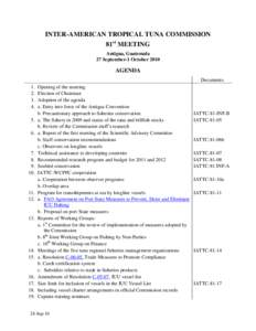 INTER-AMERICAN TROPICAL TUNA COMMISSION 81st MEETING Antigua, Guatemala 27 September-1 OctoberAGENDA