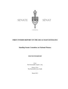 FIRST INTERIM REPORT ON THE[removed]MAIN ESTIMATES  Standing Senate Committee on National Finance NINETEENTH REPORT
