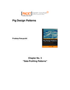 Pig Design Patterns  Pradeep Pasupuleti Chapter No. 3 