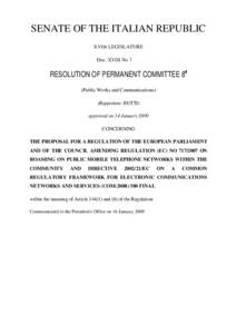 SENATE OF THE ITALIAN REPUBLIC XVIth LEGISLATURE Doc. XVIII No 7 RESOLUTION OF PERMANENT COMMITTEE 8a (Public Works and Communications)