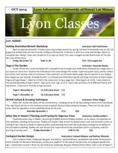 OCT[removed]Lyon Arboretum—University of Hawai`i at Mānoa Lyon Classes Just Added!:
