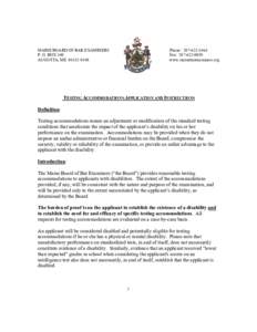 MAINE BOARD OF BAR EXAMINERS P. O. BOX 140 AUGUSTA, ME[removed]Phone: [removed]Fax: [removed]