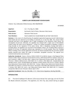 ALBERTA LAW ENFORCEMENT REVIEW BOARD Citation: Toy v Edmonton (Police Service), 2014 ABLERB 020 Appellant: Cst. E. Toy (Reg. No. 1868)