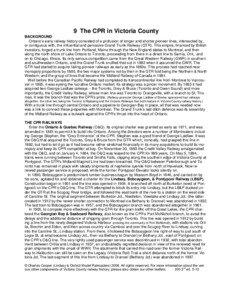 Lindsay /  Ontario / Economic history of Canada / Grand Trunk Railway / Midland Railway of Canada / George Laidlaw / Canadian Pacific Railway / Bobcaygeon / Union Station / Victoria Railway / Rail transportation in the United States / Transportation in the United States / Transportation in North America