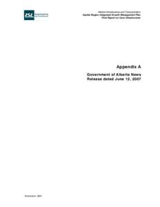 Alberta Infrastructure and Transportation Capital Region Integrated Growth Management Plan Final Report on Core Infrastructure Appendix A Government of Alberta News
