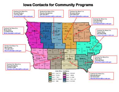 Iowa Contacts for Community Programs Contact for Area 9 is: Arnold Thomas[removed]removed]
