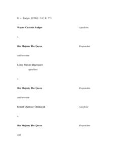 R. v. Badger / Kruger and al. v. The Queen / R. v. Sparrow / Section Thirty-five of the Constitution Act / By the Court decisions of the Supreme Court of Canada / Law / Case law / Canada