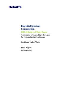 Essential Services Commission[removed]Review of Water Prices Assessment of expenditure forecasts for regional urban businesses Goulburn Valley Water