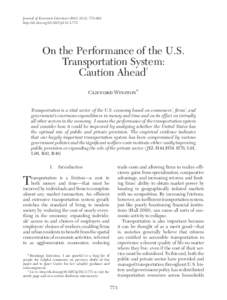 Journal of Economic Literature 2013, 51(3), 773–824 http://dx.doi.org[removed]jel[removed]On the Performance of the U.S. Transportation System: Caution Ahead 
