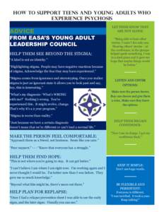 How to Support Teens and Young Adults Who Experience Psychosis ADVICE  FROM EASA’S YOUNG ADULT