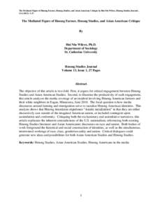 The Mediated Figure of Hmong Farmer, Hmong Studies, and Asian American Critique by Hui Niu Wilcox, Hmong Studies Journal , [removed]): 1-27. The Mediated Figure of Hmong Farmer, Hmong Studies, and Asian American Critique