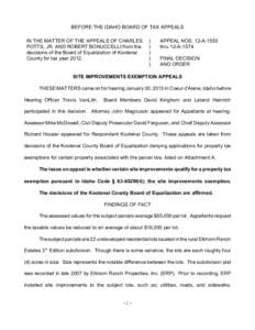 BEFORE THE IDAHO BOARD OF TAX APPEALS IN THE MATTER OF THE APPEALS OF CHARLES POTTS, JR. AND ROBERT BONUCCELLI from the decisions of the Board of Equalization of Kootenai County for tax year 2012.