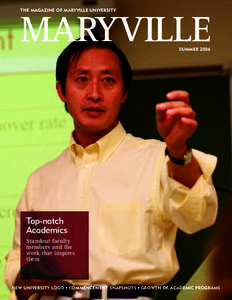 THE MAGAZINE OF MARYVILLE UNIVERSITY  MARYVILLE SUMMER[removed]Top-notch