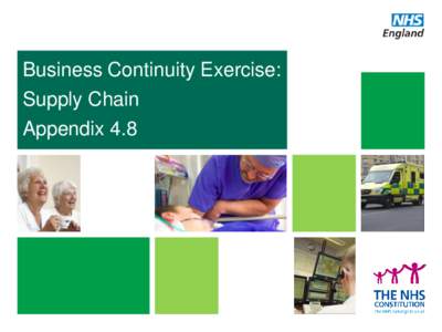 Business Continuity Exercise: Supply Chain Appendix 4.8 1