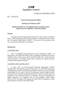 立法會 Legislative Council LC Paper No. CB[removed]Ref. : CB1/PL/EA Panel on Environmental Affairs Meeting on 25 February 2013