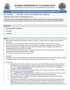 NATIONAL COMMISSIONER OF THE ICELANDIC POLICE DEPARTMENT OF CIVIL PROTECTION AND EMERGENCY MANAGEMENT THE SCIENTIFIC ADVISORY BOARD OF THE ICELANDIC CIVIL PROTECTION Date: [removed]