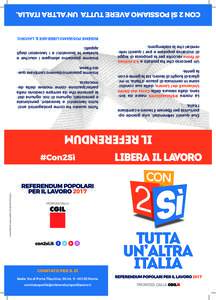  Sede: Via di Porta Tiburtina, 36 intRoma COMITATO PER IL SÌ Committente responsabile: Giorgio Del Ghingaro