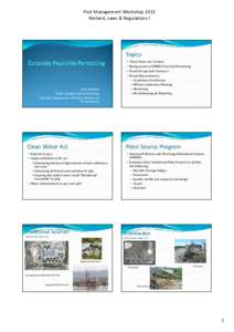 Pest control / Clean Water Act / Water law in the United States / Pesticide application / Pesticide / Land management / Pesticide regulation in the United States / Concentrated Animal Feeding Operations / Pesticides / Agriculture / Environment