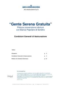 Arca Assicurazioni S.p.A.  “Gente Serena Gratuita” Polizza convenzione infortuni con Banca Popolare di Sondrio Condizioni Generali di Assicurazione