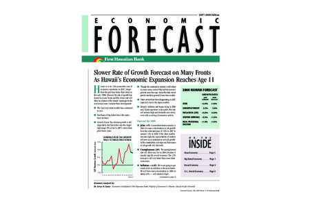 [removed]Edition  Slower Rate of Growth Forecast on Many Fronts As Hawaii’s Economic Expansion Reaches Age 11  H