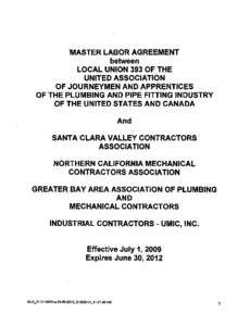 lVIASTER LABOR AGREEMENT  between LOCAL UNION 393 OF THE UNITED ASSOCIATION OF JOURNEYMEN AND APPRENTICES