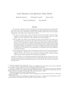 Lower Bounds in the Hardware Token Model Shashank Agrawal∗ Prabhanjan Ananth†  Manoj Prabhakaran§