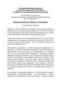 Strengthening legal protection for persons deprived of their liberty in relation to non-international armed conflict First Thematic Consultation on Conditions of Detention and Particularly Vulnerable Detainees 29 – 31 