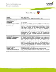 Technical Assistance – Project description Région Rhône-Alpes  Location