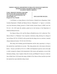 NC DHSR: Declaratory Ruling for New Hanover House, LLC and New Hanover Health Investors, LLC