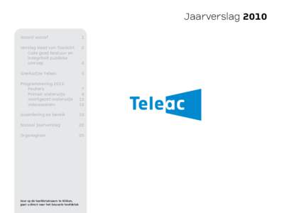 Jaarverslag 2010 Woord vooraf 1  Verslag Raad van Toezicht
