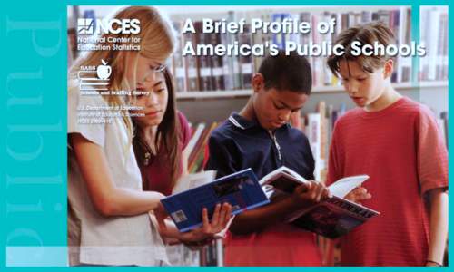 A Brief Profile of America's Public Schools