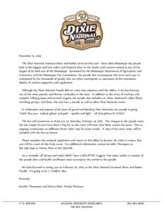 December 15, 2014 The Dixie National Livestock Show and Rodeo turns 50 this year! Since 1965 Mississippi has played host to the biggest and best rodeo and livestock show in the South, and remains ranked as one of the lar