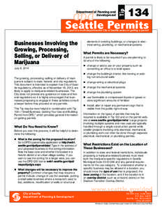 Seattle DPD Tip #134 – Businesses Involving the Growing, Processing, Selling, or Delivery of Marijuana