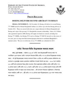 EMBASSY OF THE UNITED STATES OF AMERICA PUBLIC AFFAIRS SECTION TEL: [removed]FAX: [removed], [removed]E-MAIL: [removed] WEBSITE: http://dhaka.usembassy.gov