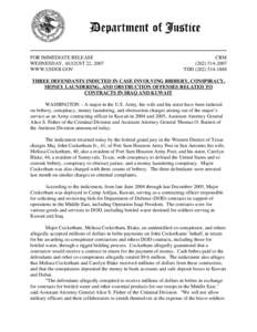 Three Defendants Indicted in Case Involving Bribery, Conspiracy, Money Laundering, and Obstruction Offenses Related to Contracts in Iraq and Kuwait