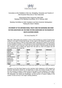 STATEMENT OF THE INTERNATIONAL TRUST FUND FOR DEMINING AND MINE VICTIMS ASSISTANCE ON THE MINE VICTIMS ASSISTANCE IN THE RE...