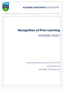 Page 1 of 19  ACADEMIC SECRETARIAT UCD REGISTRY ACADEMIC SECRETARIAT UCD REGISTRY  _________________________________________________________________________________________________