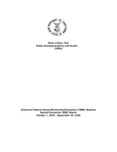 State of New York Public Employees Safety and Health (PESH) Enhanced Federal Annual Monitoring Evaluation (FAME) Baseline Special Evaluation (BSE) Report