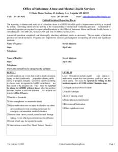 Office of Substance Abuse and Mental Health Services 11 State House Station, 41 Anthony Ave, Augusta ME[removed]FAX: [removed]Voice: [removed]
