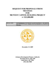 REQUEST FOR PROPOSALS FROM TRUSTEES FOR 900 WEST CAPITOL BUILDING PROJECT +/- $21,000,000