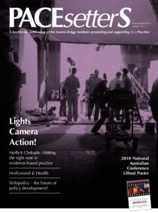 Second Quarter 2010 Volume 7 No. 2 A healthcare publication of the Joanna Briggs Institute: promoting and supporting Best Practice  Lights