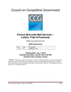 Council on Competitive Government  Presort (Barcode) Mail Services – Letters, Flats & Postcards RFP# CCG-PMNIGP Class Items