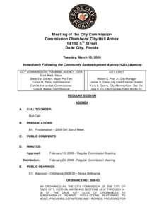 Meeting of the City Commission Commission Chambers/City Hall Annex[removed]5th Street Dade City, Florida Tuesday, March 10, 2009 Immediately Following the Community Redevelopment Agency (CRA) Meeting