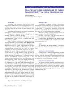 Journal of IMAB-Annual Proceeding (Scientific Papers) 2009, vol. 15, book 3  ANALYSIS OF SOME INDICATORS OF TUBERCULAR MORBIDITY IN VARNA REGION IN 2008 Gabriela Tsankova Medical College - Varna, Bulgaria
