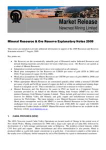 Market Release Newcrest Mining Limited 17 August[removed]Mineral Resource & Ore Reserve Explanatory Notes 2009