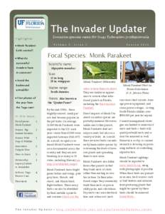 The Invader Updater Invasive species news for busy Extension professionals Highlights: Monk Parakeet birth control?