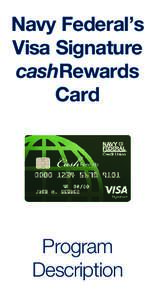 Navy Federal’s Visa Signature cashRewards Card Program Description