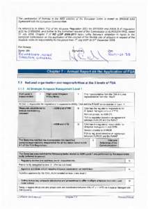 The participation of Norway in the SES initiative of the European Union is based on Bilateral EAA Agreement with the European Communities. As referred to in Article 7(2) of the Airspace Regulation (EC) No[removed]and Ar