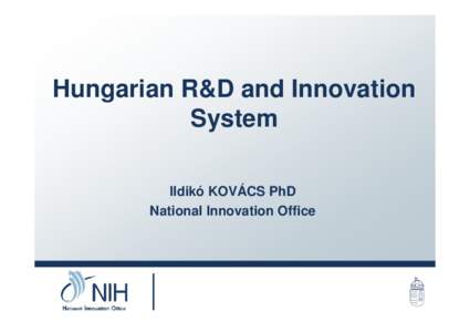 Hungarian R&D and Innovation system